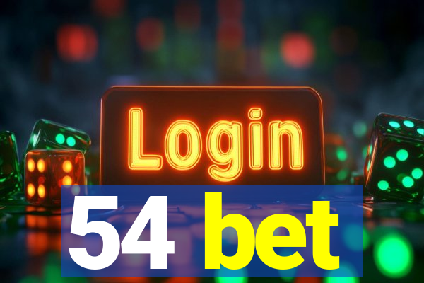 54 bet